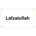 Lafzatullah